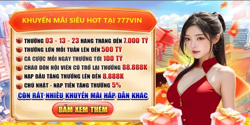 Tổng Quan Về Khuyến Mãi 777Vin